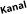 Kanal